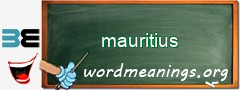 WordMeaning blackboard for mauritius